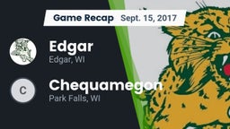Recap: Edgar  vs. Chequamegon  2017