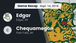 Recap: Edgar  vs. Chequamegon  2018