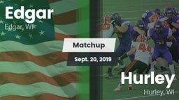 Matchup: Edgar vs. Hurley  2019