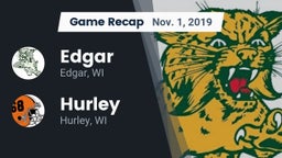 Recap: Edgar  vs. Hurley  2019