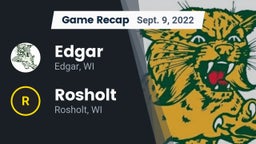 Recap: Edgar  vs. Rosholt  2022