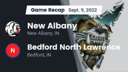 Recap: New Albany  vs. Bedford North Lawrence  2022