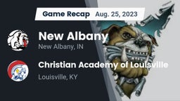 Recap: New Albany  vs. Christian Academy of Louisville 2023
