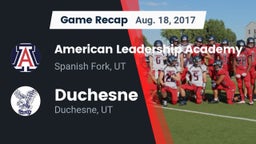 Recap: American Leadership Academy  vs. Duchesne  2017
