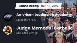 Recap: American Leadership Academy  vs. Judge Memorial Catholic  2022