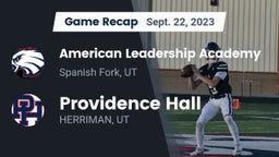 Recap: American Leadership Academy  vs. Providence Hall  2023