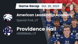 Recap: American Leadership Academy  vs. Providence Hall  2023