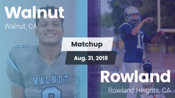 Matchup: Walnut vs. Rowland  2018