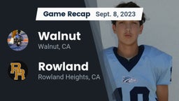Recap: Walnut  vs. Rowland  2023