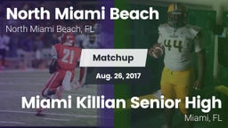 Matchup: North Miami Beach vs. Miami Killian Senior High 2017