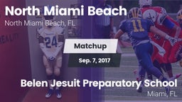 Matchup: North Miami Beach vs. Belen Jesuit Preparatory School 2017