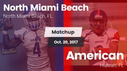 Matchup: North Miami Beach vs. American  2017