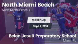 Matchup: North Miami Beach vs. Belen Jesuit Preparatory School 2018