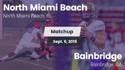 Matchup: North Miami Beach vs. Bainbridge  2019
