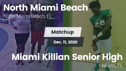 Matchup: North Miami Beach vs. Miami Killian Senior High 2020
