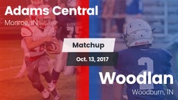Matchup: Adams Central vs. Woodlan  2017