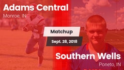 Matchup: Adams Central vs. Southern Wells  2018