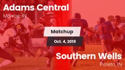 Matchup: Adams Central vs. Southern Wells  2019