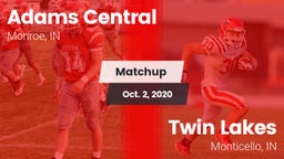 Matchup: Adams Central vs. Twin Lakes  2020