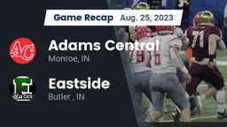Recap: Adams Central  vs. Eastside  2023
