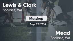 Matchup: Lewis & Clark vs. Mead  2016