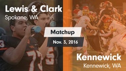 Matchup: Lewis & Clark vs. Kennewick  2016