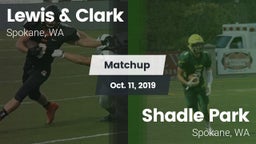 Matchup: Lewis & Clark vs. Shadle Park  2019