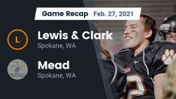 Recap: Lewis & Clark  vs. Mead  2021
