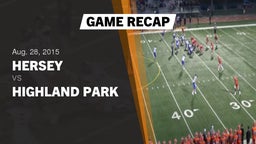 Recap: Hersey  vs. Highland Park  2015