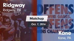 Matchup: Ridgway vs. Kane  2016