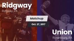 Matchup: Ridgway vs. Union  2017