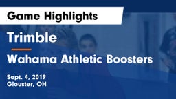 Trimble  vs Wahama Athletic Boosters Game Highlights - Sept. 4, 2019