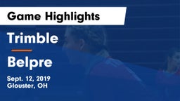 Trimble  vs Belpre Game Highlights - Sept. 12, 2019
