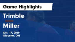 Trimble  vs Miller  Game Highlights - Oct. 17, 2019