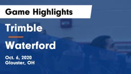 Trimble  vs Waterford  Game Highlights - Oct. 6, 2020