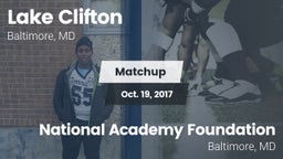 Matchup: Lake Clifton vs. National Academy Foundation  2017