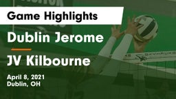 Dublin Jerome  vs JV Kilbourne  Game Highlights - April 8, 2021