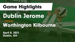 Dublin Jerome  vs Worthington Kilbourne  Game Highlights - April 8, 2021