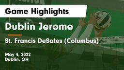 Dublin Jerome  vs St. Francis DeSales  (Columbus) Game Highlights - May 4, 2022