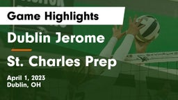 Dublin Jerome  vs St. Charles Prep Game Highlights - April 1, 2023