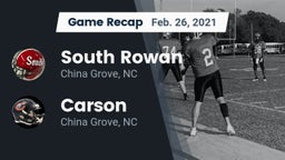 Recap: South Rowan  vs. Carson  2021