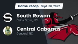 Recap: South Rowan  vs. Central Cabarrus  2022