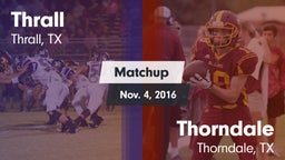 Matchup: Thrall vs. Thorndale  2016