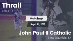 Matchup: Thrall vs. John Paul II Catholic  2017