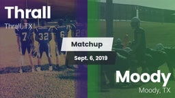 Matchup: Thrall vs. Moody  2019