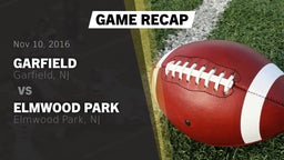 Recap: Garfield  vs. Elmwood Park  2016