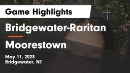Bridgewater-Raritan  vs Moorestown  Game Highlights - May 11, 2023
