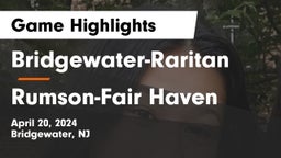 Bridgewater-Raritan  vs Rumson-Fair Haven  Game Highlights - April 20, 2024