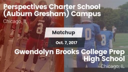 Matchup: Perspectives vs. Gwendolyn Brooks College Prep High  School 2017