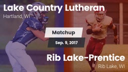Matchup: Lake Country Luthera vs. Rib Lake-Prentice  2017